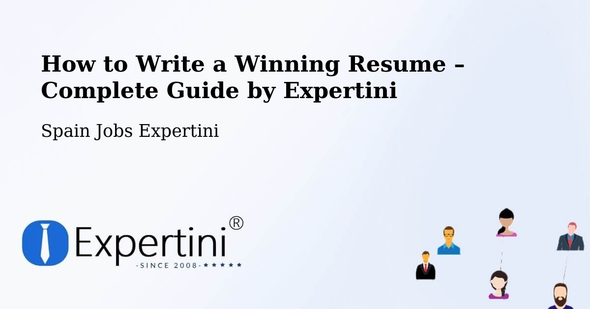 Resume Writing Guide for Job Seekers – Ourense - Ourense, Spain Jobs Expertini